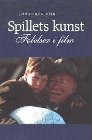 Spillets Kunst de Johannes Riis