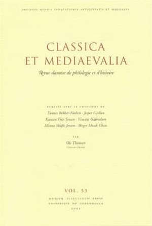 Classica et Mediaevalia de Tonnes Bekker-Nielsen