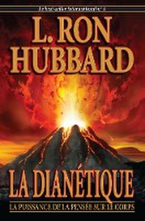 La Dianétique de L. Ron Hubbard