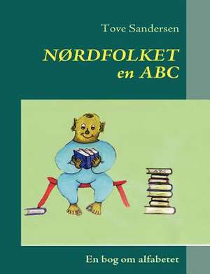 Nørdfolket de Tove Sandersen