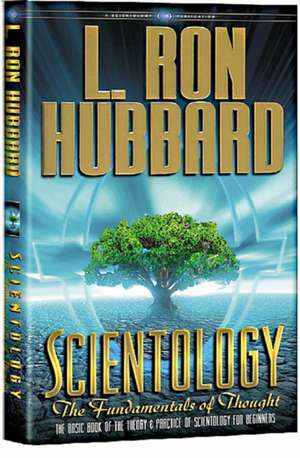 Hubbard, L: Scientology: The Fundamentals of Thought de L. Ron Hubbard