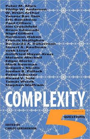 Complexity: 5 Questions de Carlos Gershenson