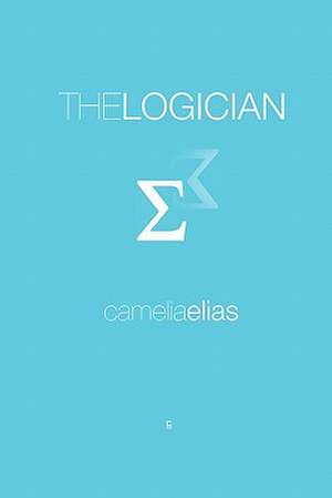 The Logician de Camelia Elias