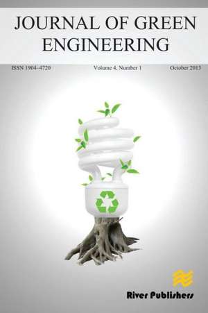 Journal of Green Engineering Volume 4, No. 1: Towards Early Diagnosis and Prevention de Dina Simunic