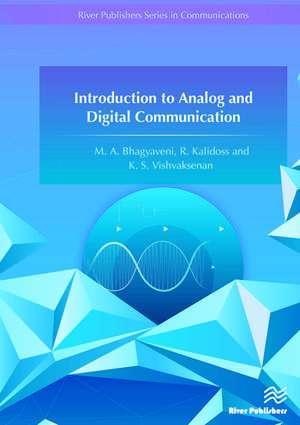 Introduction to Analog and Digital Communication de M. A. Bhagyaveni