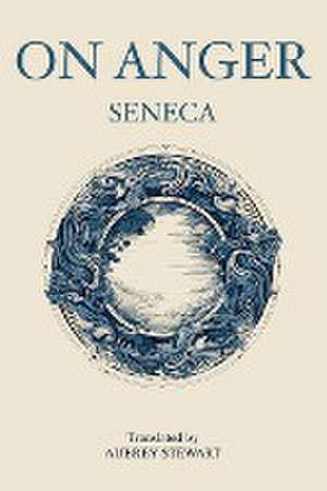 On Anger de Seneca