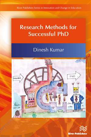 Research Methods for Successful PhD de Dinesh Kumar