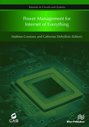 Power Management for Internet of Everything de Mathieu Coustans