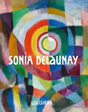 Sonia Delaunay de Lærke Rydal Jørgensen