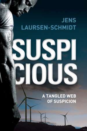 Suspicious de Jens Laursen-Schmidt
