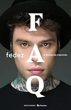 FAQ. A domanda rispondo de Fedez