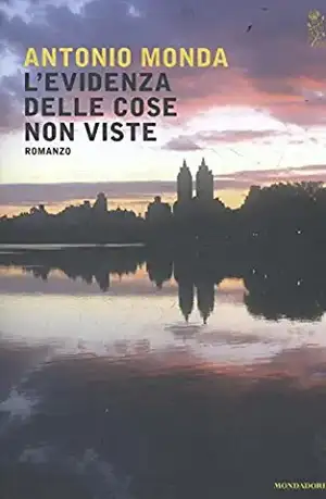 L'evidenza delle cose non viste de Antonio Monda