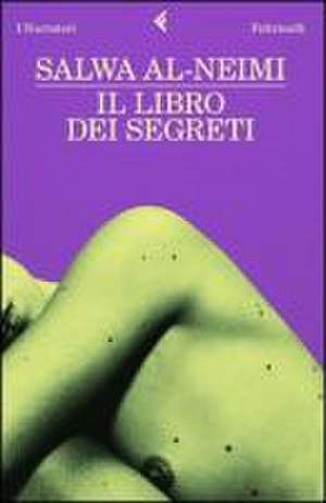 Il libro dei segreti de Salwa Al Neimi