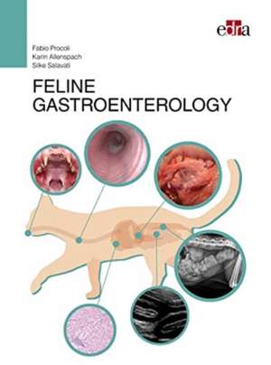 FELINE GASTROENTEROLOGY de Fabio Procoli