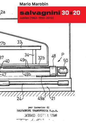Salvagnini 30+20 - Jubilee (1963/1993/2013) - Versione inglese de Mario Marobin
