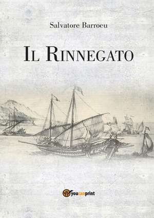 Il Rinnegato de Salvatore Barrocu