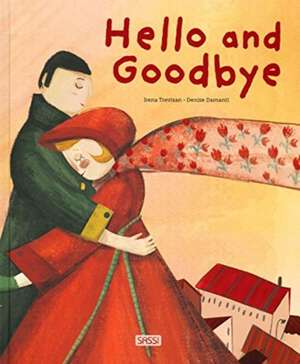 Trevisan, I: Hello and Goodbye de Irena Trevisan