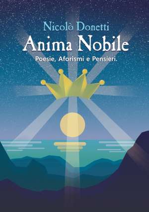 Anima nobile de Nicolò Donetti