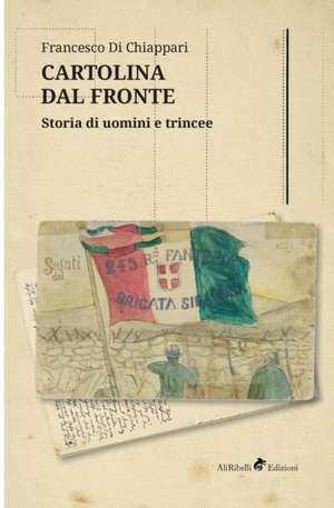 Cartolina dal Fronte de Francesco Di Chiappari