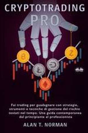 Cryptotrading Pro de Alan T. Norman