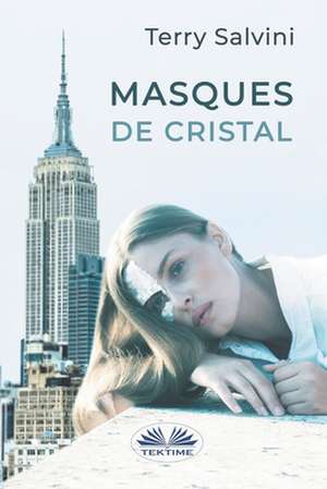 Masques De Cristal de Terry Salvini