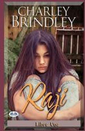 Raji de Charley Brindley