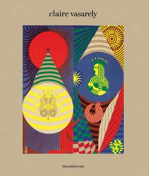 Claire Vasarely de Valérie Da Costa