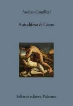 Autodifesa di Caino de Andrea Camilleri