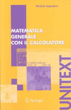 Matematica generale con il calcolatore de Michele Impedovo