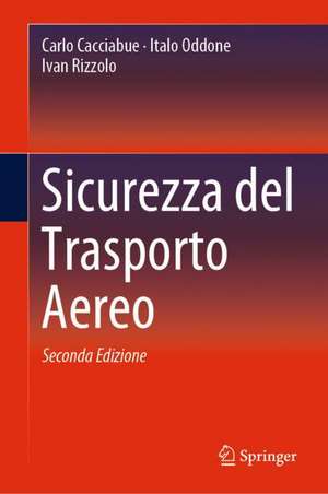 Sicurezza del Trasporto Aereo de Carlo Cacciabue