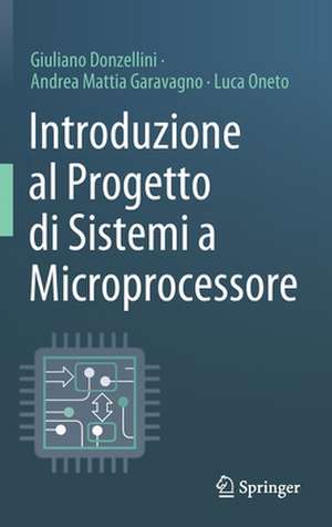 Introduzione al Progetto di Sistemi a Microprocessore de Giuliano Donzellini