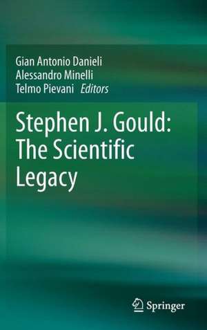 Stephen J. Gould: The Scientific Legacy de Gian Antonio Danieli