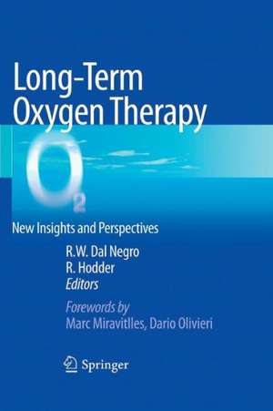 Long-term oxygen therapy: New insights and perspectives de Roberto Walter Dal Negro