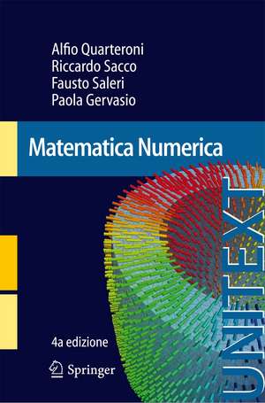 Matematica Numerica de Alfio Quarteroni