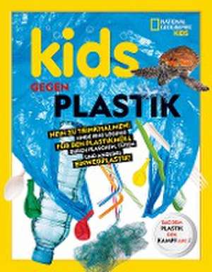 Kids gegen Plastik de Julie Beer