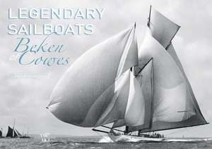 Legendary Sailboats de Beken of Cowes