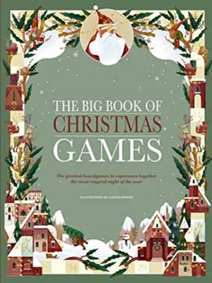 The Big Book of Christmas Games de Claudia Bordin