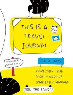 This Is a Travel Journal de Prisca Priano