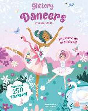 Glittery Dancers Sticker Book de Sara Ugolotti