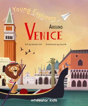 Around Venice de Daniela Celli