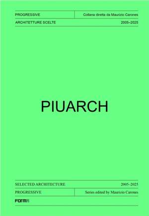 Piuarch de Maurizio Carones
