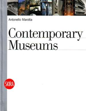 Contemporary Museums de Antonello Marotta