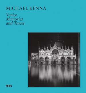Michael Kenna: Venice de Michael Kenna