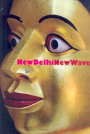 New Delhi, New Wave de Jerome Neutres