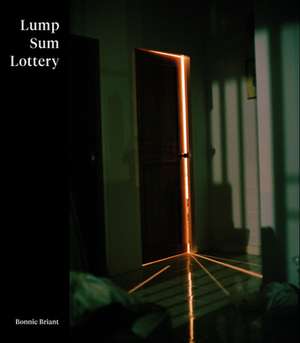 Bonnie Briant: Lump Sum Lottery de Bonnie Briant