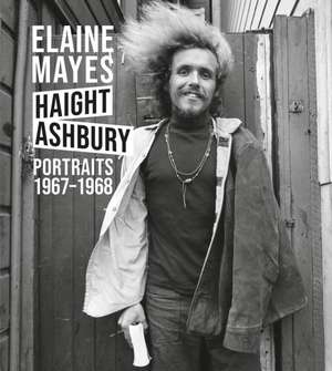 Elaine Mayes: Haight-Ashbury de Kevin Moore