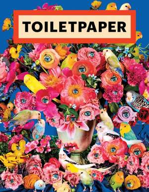 Toilet Paper: Issue 19 de Maurizio Cattelan