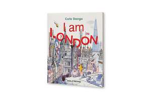 I Am London de Carlo Stanga