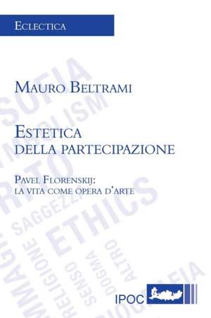 Estetica della partecipazione de Mauro Beltrami