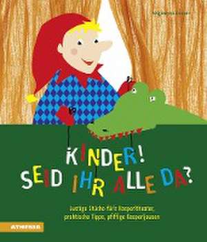 Kinder, seid ihr alle da? de Magdalena Gasser